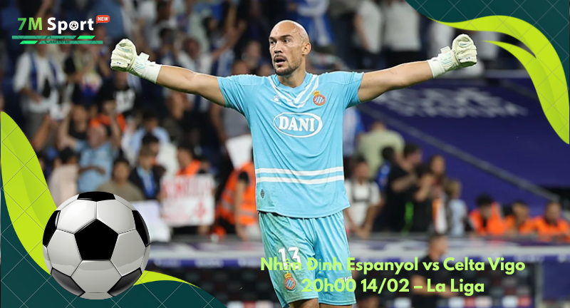 Đội hình dự kiến trước trận Espanyol vs Celta Vigo Đội hình dự kiến trước trận Espanyol vs Celta Vigo