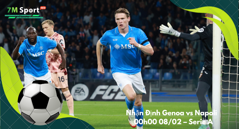 Đội hình dự kiến trước trận Genoa vs Napoli Đội hình dự kiến trước trận Genoa vs Napoli