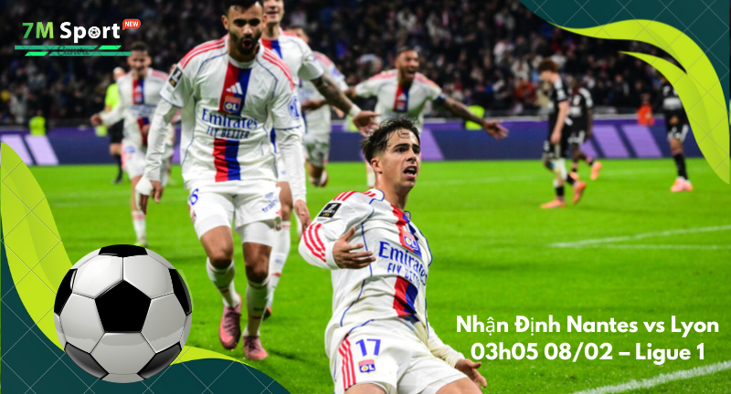 Đội hình dự kiến trước trận Nantes vs Lyon Đội hình dự kiến trước trận Nantes vs Lyon