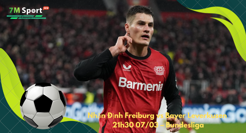 Đội hình dự kiến trước trận Freiburg vs Bayer Leverkusen Đội hình dự kiến trước trận Freiburg vs Bayer Leverkusen